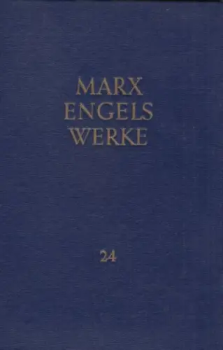 Buch: Werke. Band 24, Marx, Karl / Engels, Friedrich, 1973, Dietz Verlag
