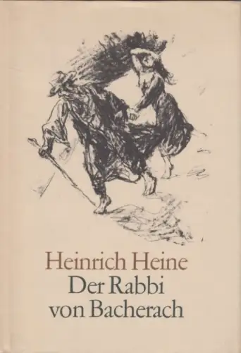 Buch: Der Rabbi von Bacherach, Heine, Heinrich. 1987, Aufbau Verlag