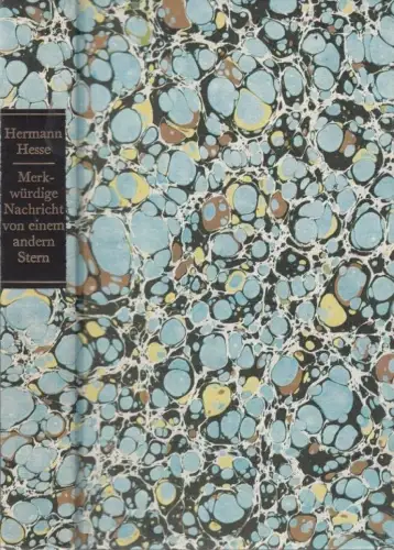 Buch: Merkwürdige Nachricht von einen anderen Stern, Hesse, Hermann. 1985