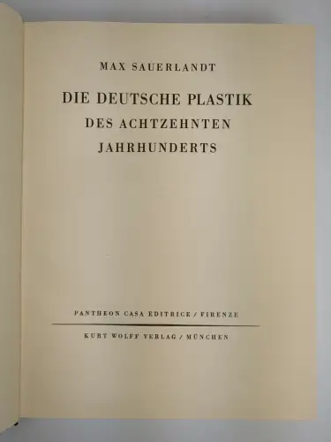 Buch: Die deutsche Plastik des achtzehnten Jahrhunderts. Sauerlandt, 1926, Wolff