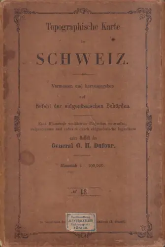 Karte: Topographische Karte der Schweiz, No. 18, Dufour, G. H., 1873, Dalp