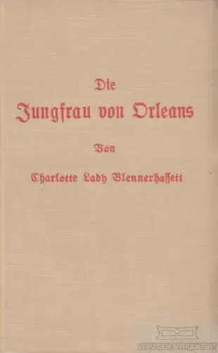 Buch: Die Jungfrau von Orleans, Blennerhassett, Charlotte Lady. Frauenleben