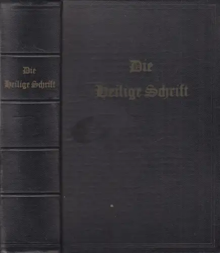 Biblia: Die heilige Schrift nach der Übersetzung D. Martin Luthers, 1955, Berlin