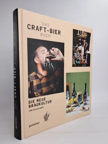 Buch: Das Craft-Bier Buch - Die neue Braukultur, Sylvia Kopp, 2014, Gestalten