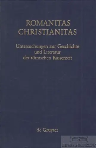 Buch: Romanitas - Christianitas, Wirth, Gerhard u.a. 1982