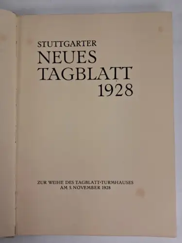 Buch: Stuttgarter Neues Tagblatt 1928, Carl Esser, Tagblatt-Buchdruckerei