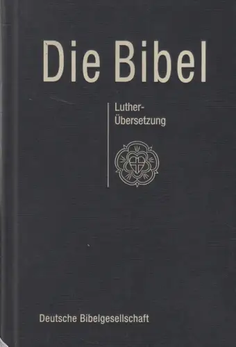 Biblia: Die Bibel nach der Übersetzung Martin Luthers, Mit Apokryphen, 1999