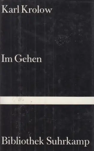 Buch: Im Gehen, Krolow, Karl, 1985, Suhrkamp Verlag, gebraucht, gut