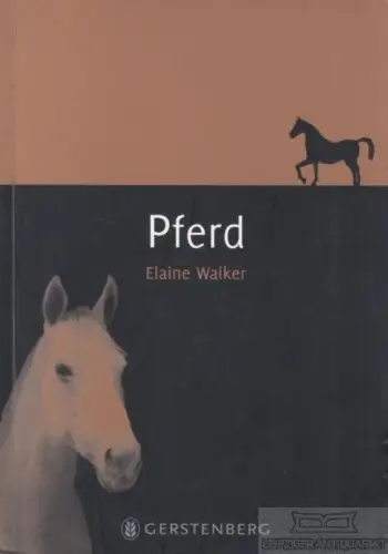 Buch: Pferd, Walker, Elaine. 2011, Gerstenberg Verlag, gebraucht, gut