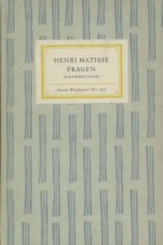 Insel-Bücherei 577, Henri Matisse. Frauen, Hildebrandt, Hans, Insel-Verlag