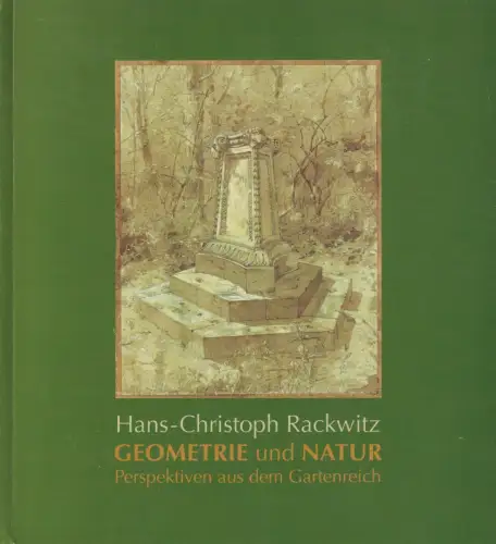 Buch: Hans-Christoph Rackwitz: Geometrie und Natur, 2007, gebraucht, sehr gut