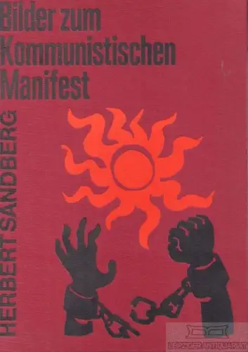 Buch: Bilder zum kommunistischen Manifest, Sandberg, Herbert. 1973