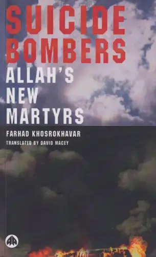 Buch: Suicide Bombers, Khosrokhavar, Farhad, 2005, Pluto Press