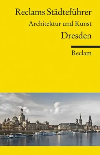 Buch: Dresden, Borngässer, Barbara, 2010, Reclam, gebraucht, sehr gut
