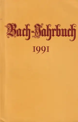 Buch: Bach-Jahrbuch, Schulze, Hans-Joachim, 1991, Evangelische Verlagsanstalt