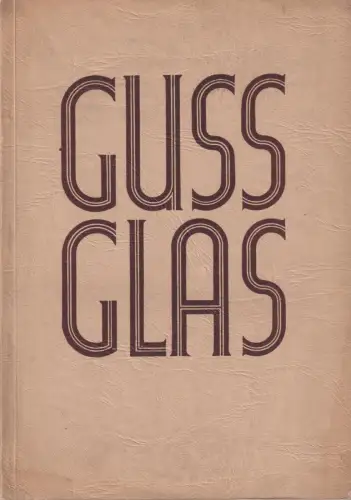 Buch: Gussglas, Klapheck, Richard, 1938, Droste Verlag, gebraucht, gut