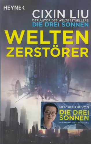 Buch: Weltenzerstörer, Novelle, Cixin Liu, 2018, Heyne, gebraucht, sehr gut