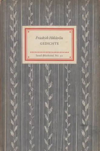 Insel-Bücherei 50, Gedichte, Hölderlin, Friedrich. 1955, Insel-Verlag