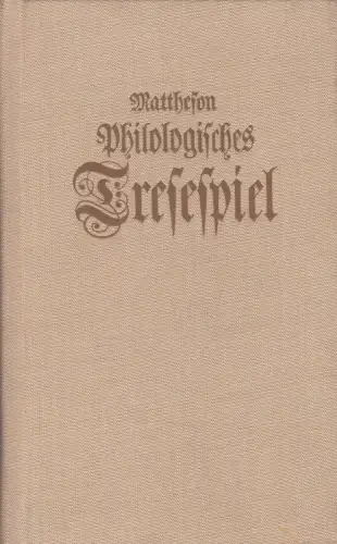 Buch: Matthesons philologisches Tresespiel, Zentralantiquariat der DDR, Reprint