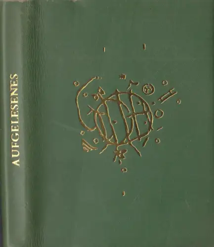 Buch: Aufgelesenes. 1977, Verlag Volk und Welt, gebraucht, gut