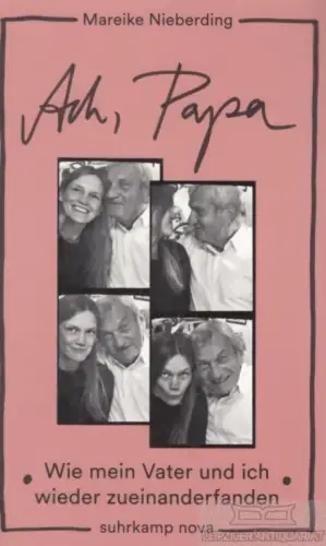 Buch: Ach, Papa, Nieberding, Mareike. 2018, Suhrkamp Verlag, gebraucht, gut