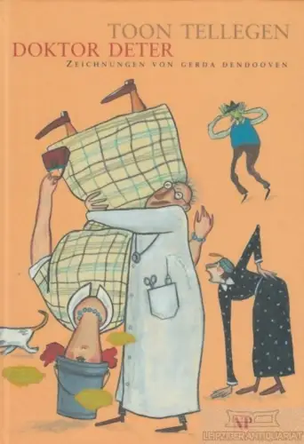 Buch: Doktor Deter, Tellegen, Toon. 2003, NP Buchverlag, gebraucht, sehr gut