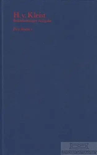 Buch: Sämtliche Werke IV/1, Kleist, Heinrich von. 1996, gebraucht, sehr gut