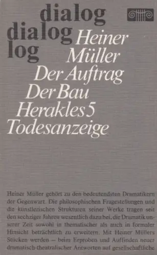 Buch: Der Auftrag. Der Bau. Herakles 5. Todesanzeige, Müller, Heiner. Dialog