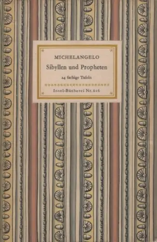 Insel-Bücherei 616, Michelangelo. Sibyllen und Propheten, Schmidt, Diether. 1955