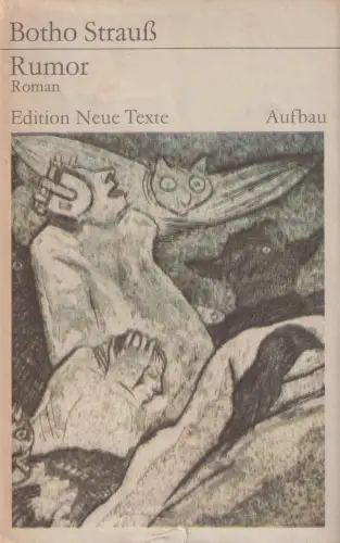 Buch: Rumor, Roman. Strauß, Botho. 1985, Aufbau Verlag, gebraucht, gut