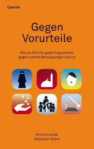 Buch: Gegen Vorurteile, Horaczek, Nina, 2017, Czernin Verlag, sehr gut