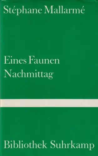 Buch: Eines Fraunen Nachmittag, Mallarme, Stephane, 1979, Suhrkamp