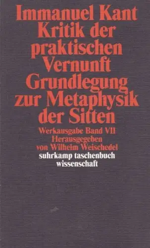 Buch: Kritik der praktischen Vernunft. Grundlegung zur Metaphysik der...  197608