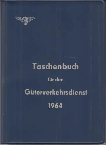 Buch: Taschenbuch für den Güterverkehrsdienst 1963, gebraucht, gut