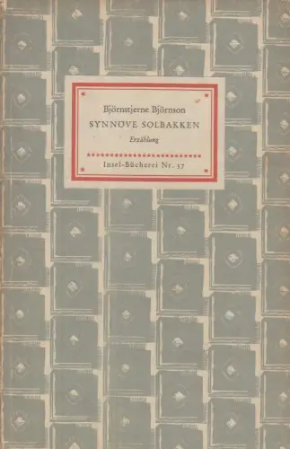Insel-Bücherei 37, Synnöve Solbakken, Björnson, Björnstjerne, Insel Verlag, 1954