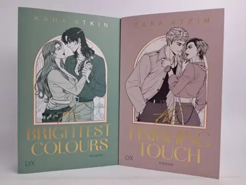 2 Bücher Kara Atkin: The Brightest Colours, The Finishing Touch, Lyx Verlag