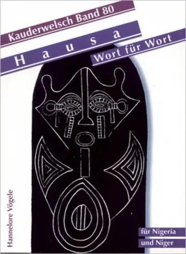 Buch: Hausa, Wort für Wort, Vögele, Hannelore, 1995, Kauderwelsch Reise Know-How