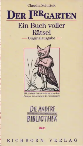 Buch: Der Irrgarten, Schittek, Claudia, 1992, Eichborn, Ein Buch voller Rätsel