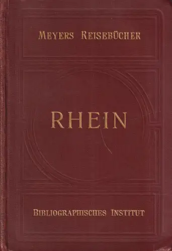 Buch: Der Rhein von Mainz bis Düsseldorf, Eifel ..., 1927, Meyers Reisebücher