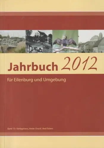 Buch: Jahrbuch für Eilenburg und Umgebung 2012, Band 15, gebraucht, sehr gut