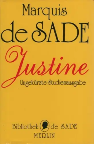Buch: Justine, oder Das Unglück der Tugend, Sade, Marquis de, 2006, Merlin
