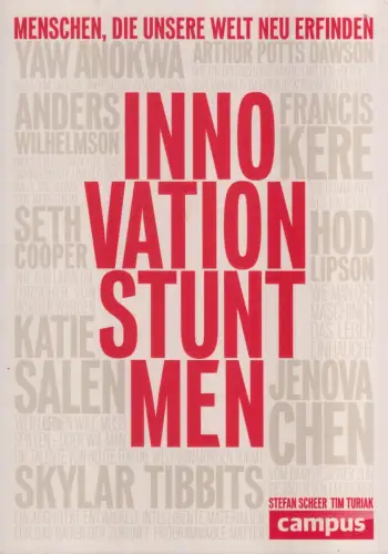 Buch: Innovation Stuntmen, Menschen, die unsere Welt neu erfinden, Scheer, 2013