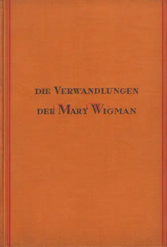 Buch: Die Verwandlungen der Mary Wigman, Linder, Kurt, 1929, Urban-Verlag