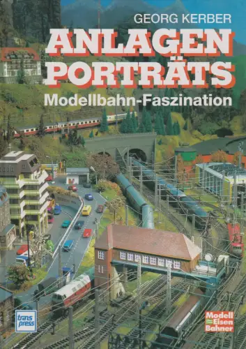 Buch: Anlagen Porträts, Kerber, Georg. 1995, transpress Verlagsgesellschaft