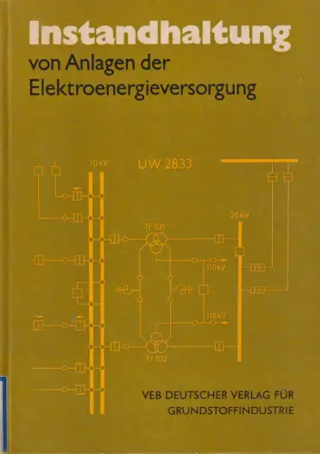 Buch: Instandhaltung von Anlagen der Elektroenergieversorgung, Spanneberg, Horst