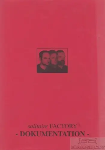 Buch: solitaire FACTORY, Weißenborn, Bertram H. u.a. 1999, Edition Zeitfäule