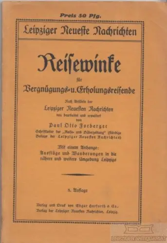 Buch: Reisewinke für Vergnügungs- und Erholungsreisende, Forberger, Paul Otto