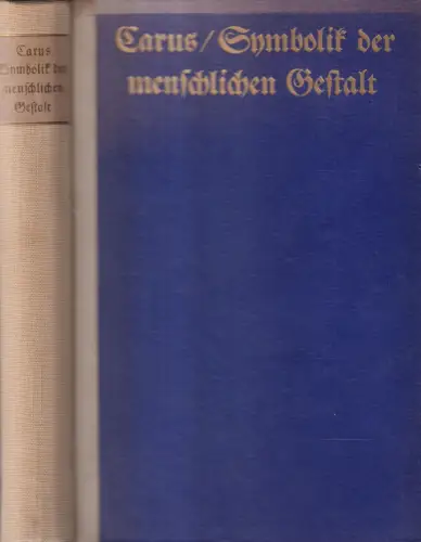 Buch: Carus, Carl Gustav Symbolik der menschlichen Gestalt, Paul Rohrmoser,