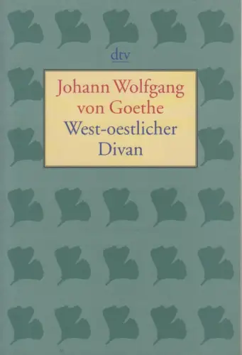 Buch: West-oestlicher Divan, Goethe, Johann Wolfgang. Dtv, 2016, Suttgart 1819