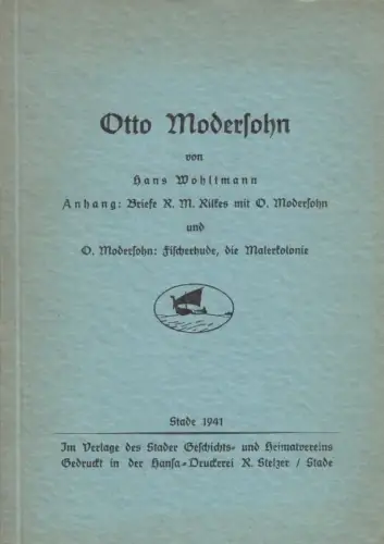 Buch: Otto Modersohn, Wohltmann, Hans. 1941, gebraucht, gut